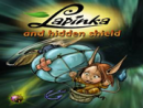 Lapinka and the Hidden Shield